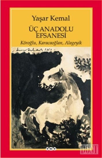 Üç Anadolu Efsanesi